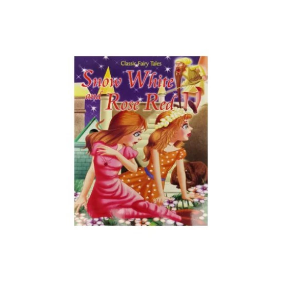 Classic Fairy Tales Snow WHite and Red Rose
