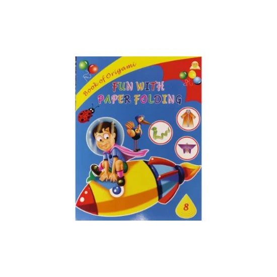 Fun With Paper Folding Book Of Origami 8